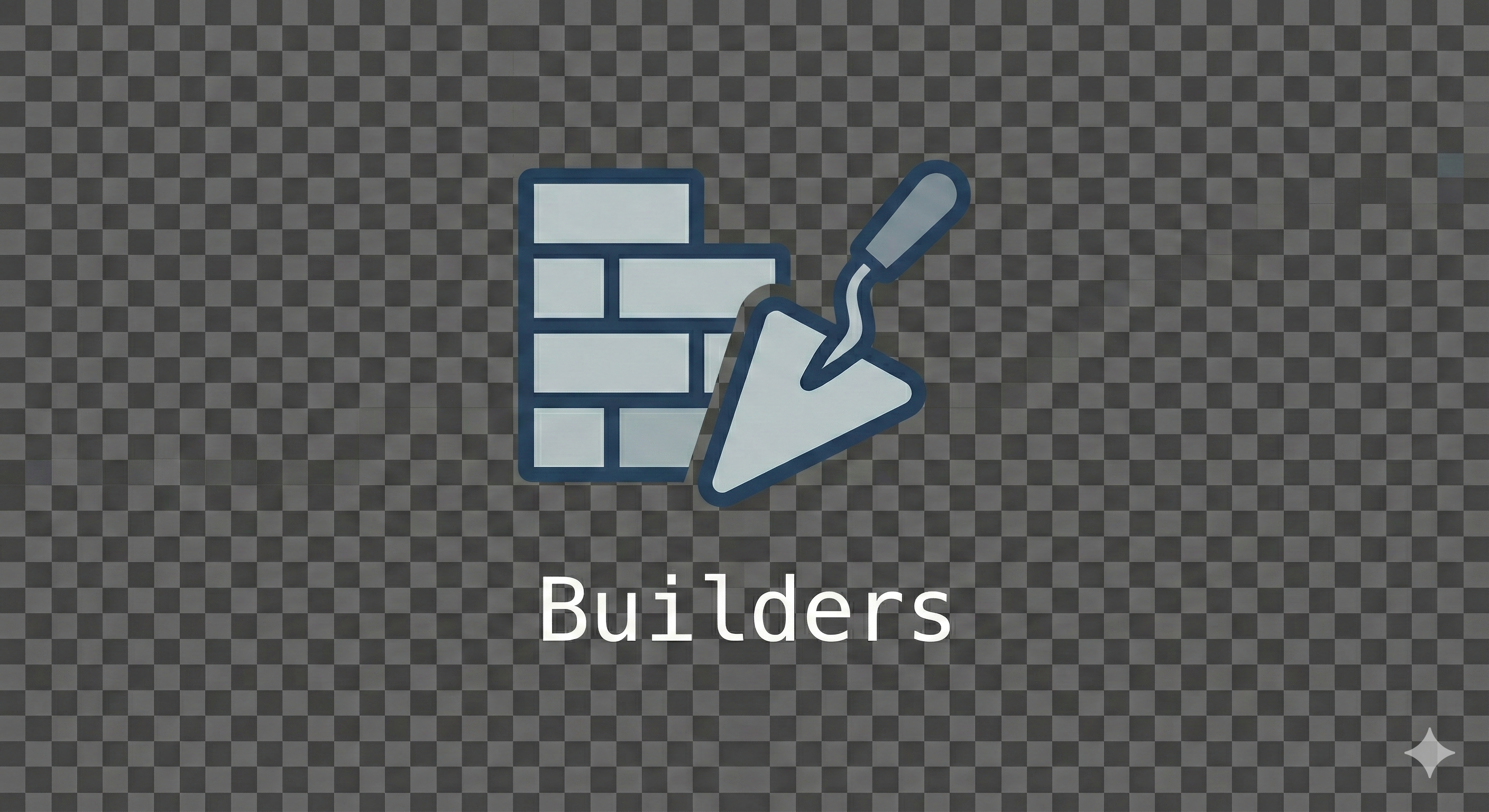 Builders